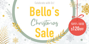 Bello’s Christmas Sale Event 🎁