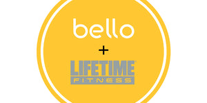 Bello’s Partnership with Lifetime Fitness