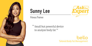 Fitness Trainer, Sunny Lee calls Bello 2 a small but powerful device to analyze fat