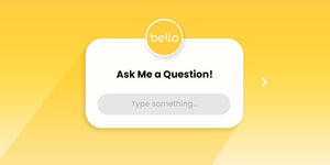 Bello 2 – Ask Me a Question!